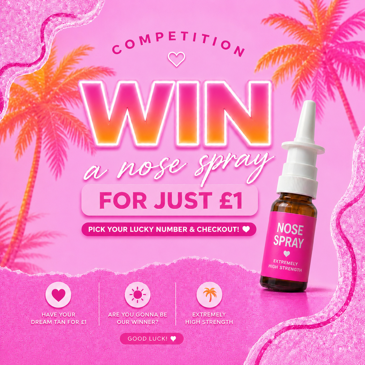 £1 Tanning Spray Competition